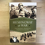 Terry Mort - Hemingway At War - Hardback (USED)