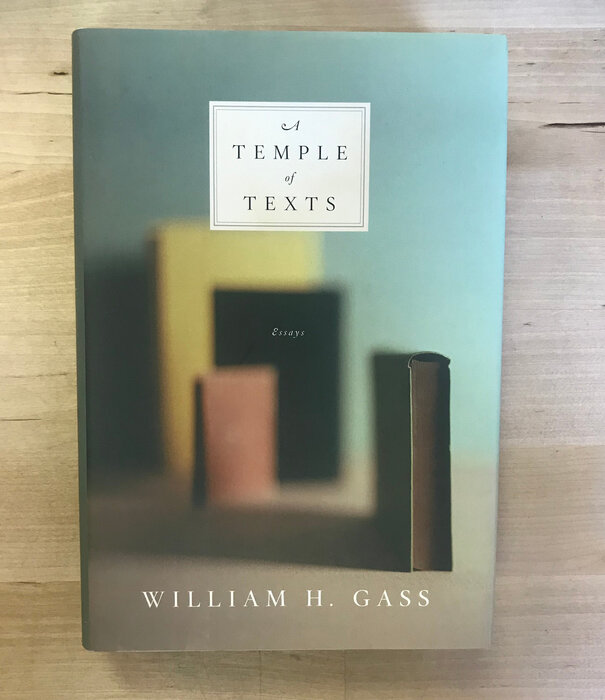 William H. Gass - A Temple Of Texts - Hardback (USED)