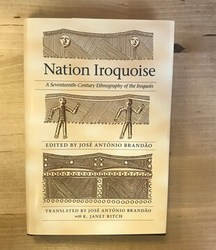Jose Antonio Brandao (Editor) - Nation Iroquoise - Hardback (USED)