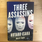 Kotaro Isaka - Three Assassins - Hardback (USED)
