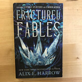 Alix E. Harrow - Fractured Fables - Paperback (NEW)