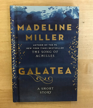Madeline Miller - Galatea: A Short Story - Hardback (NEW)