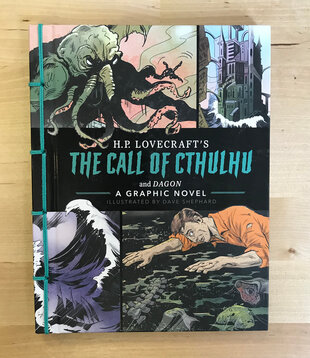 Dave Shephard - H.P. Lovecraft’s The Call Of Cthulhu And Dacon - Hardback (NEW)