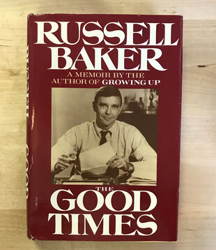 Russell Baker - The Good Times - Hardback (USED)