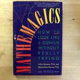 Arthur Benjamin, Michael Brant Shermer - Mathemagics - Hardback (USED)