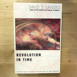 David S. Landes - Revolution In Time - Paperback (USED)