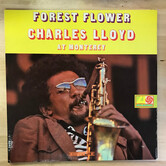 Charles Lloyd - Forest Flower: Charles Lloyd At Monterey - 1473 - Vinyl LP (USED)