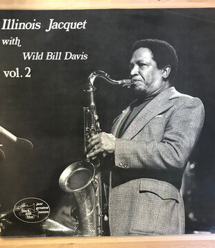 Illinois Jacquet - Illinois Jacquet With Wild Bill Davis Vol. 2 - 33.082 - Vinyl LP (USED)