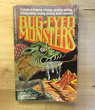 Bill Pronzini, Barry Malzberg (Editors) - Bug-Eye Monsters - Paperback (USED)