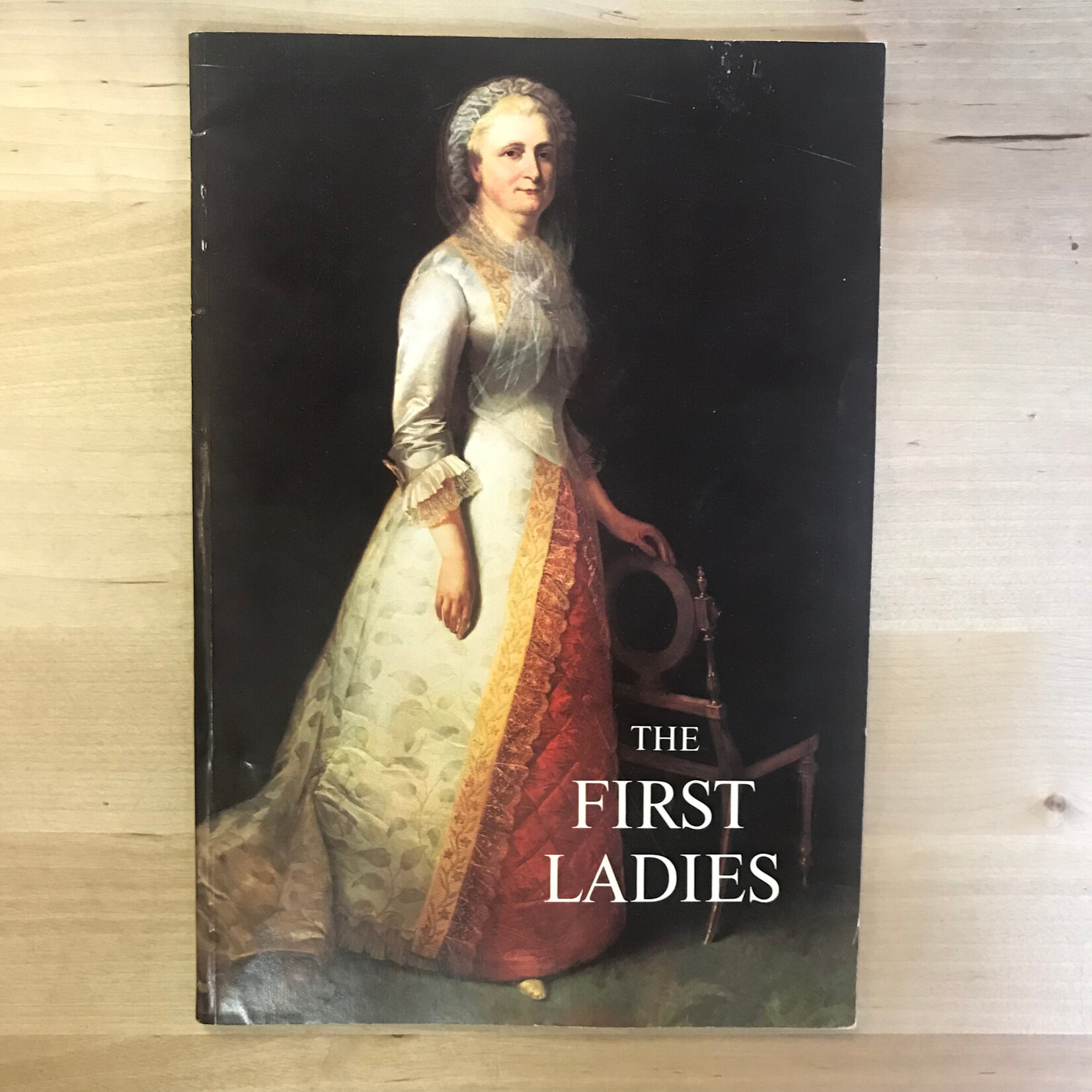 Margaret Brown Klapthor - The First Ladies - Paperback (USED)