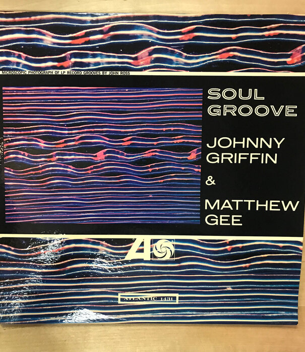 Johnny Griffin & Matthew Gee - Soul Groove - 1431 - Vinyl LP (USED)