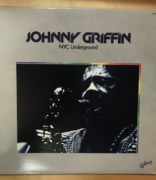 Johnny Griffin - NYC Underground - GXY 5132 - Vinyl LP (USED)