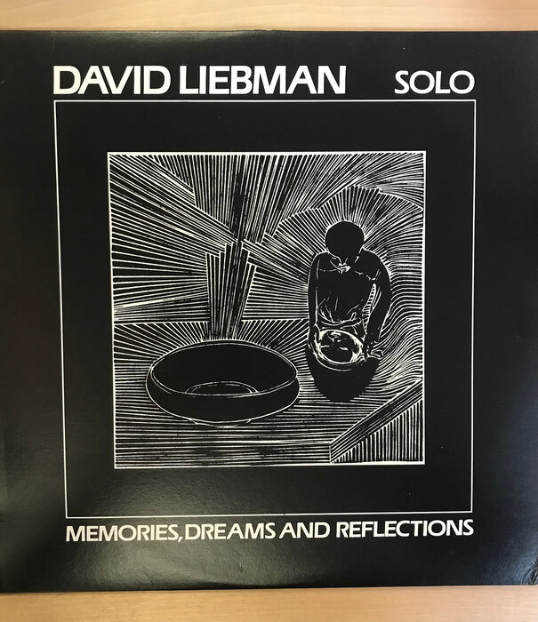 David Liebman - Solo: Memories, Dreams And Reflections - PMR 022 - Vinyl LP (USED)