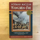 Norman Maclean - Young Men And Fire - Paperback (USED)