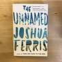Joshua Ferris - The Unnamed - Paperback (USED)