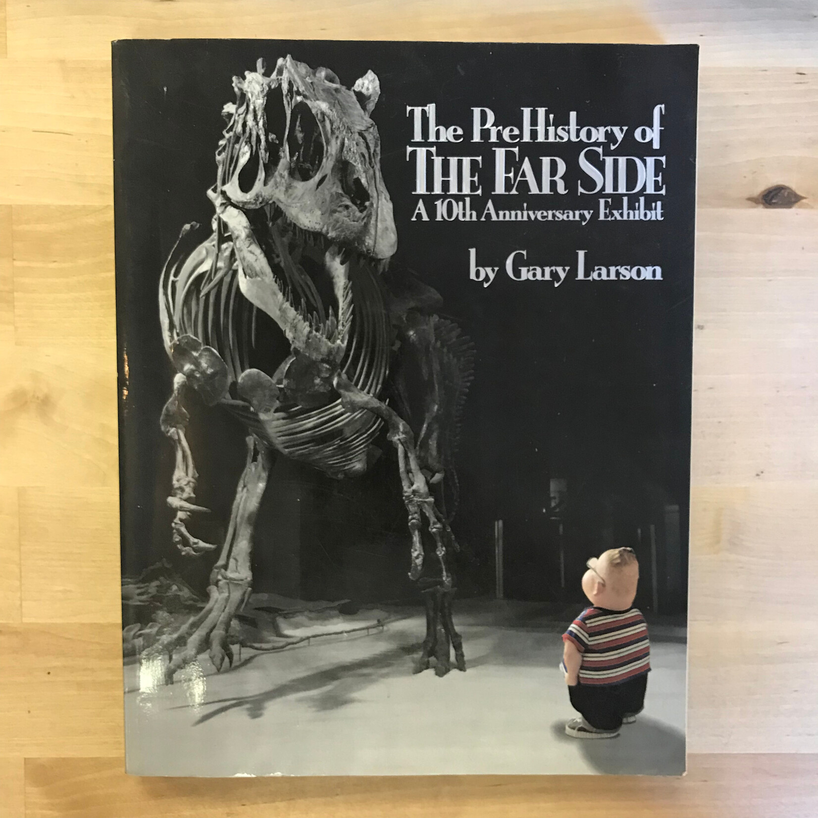Gary Larson - The PreHistory Of The Far Side - Paperback (USED)