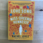 Rachel Joyce - The Love Song Of Miss Queenie Hennessy - Paperback (USED)