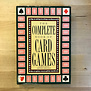 Peter Arnold (Editor) - The Complete Book Of Card Games - Hardback (USED)
