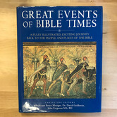 Bruce Metzger, David Goldstein, John Ferguson (Editors) - Great Events Of Bible Times - Hardback (USED)