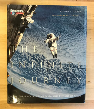 William E. Burrows - The Infinite Journey - Hardback (USED)