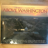 Robert Cameron - Above Washington - Hardback (USED - SEALED)