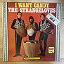 Strangeloves - I Want Candy - Bang211 - Vinyl LP (USED)