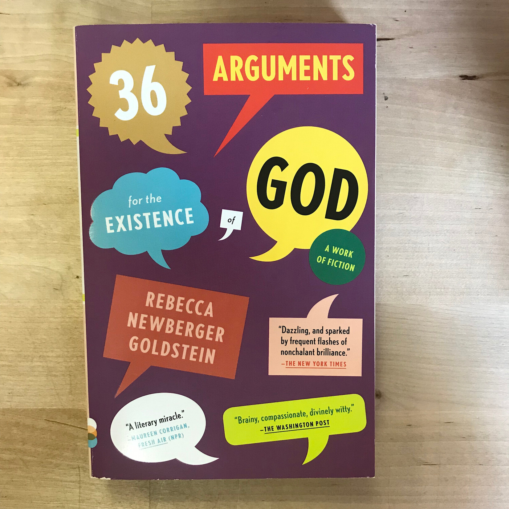 Rebecca Newberger Goldstein - 36 Arguments For The Existence Of God - Paperback (USED)