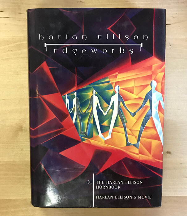 Harlan Ellison - Edgeworks 3: Hornbook & Harlan Ellison’s Movie - Hardback (USED)