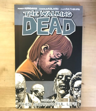 Walking Dead - Volume 6: This Sorrowful Life - Paperback (USED)