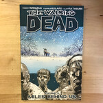 Walking Dead - Volume 2: Miles Behind Us - Paperback (USED)