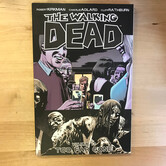 Walking Dead - Volume 13: Too Far Gone - Paperback (USED)