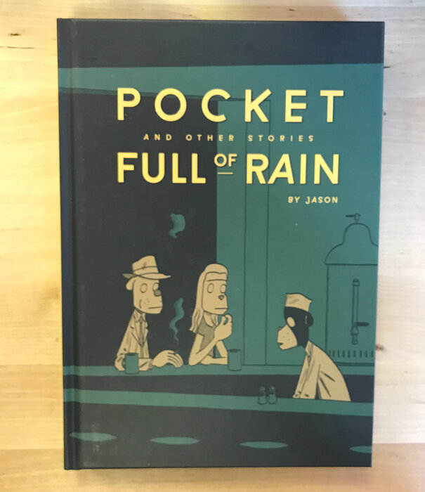 Jason - Pocket Full Of Rain - Hardback (NEW)