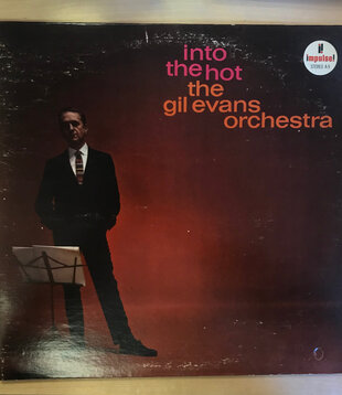 Gil Evans - Into The Hot (1974 RE) - A9 - Vinyl LP (USED)
