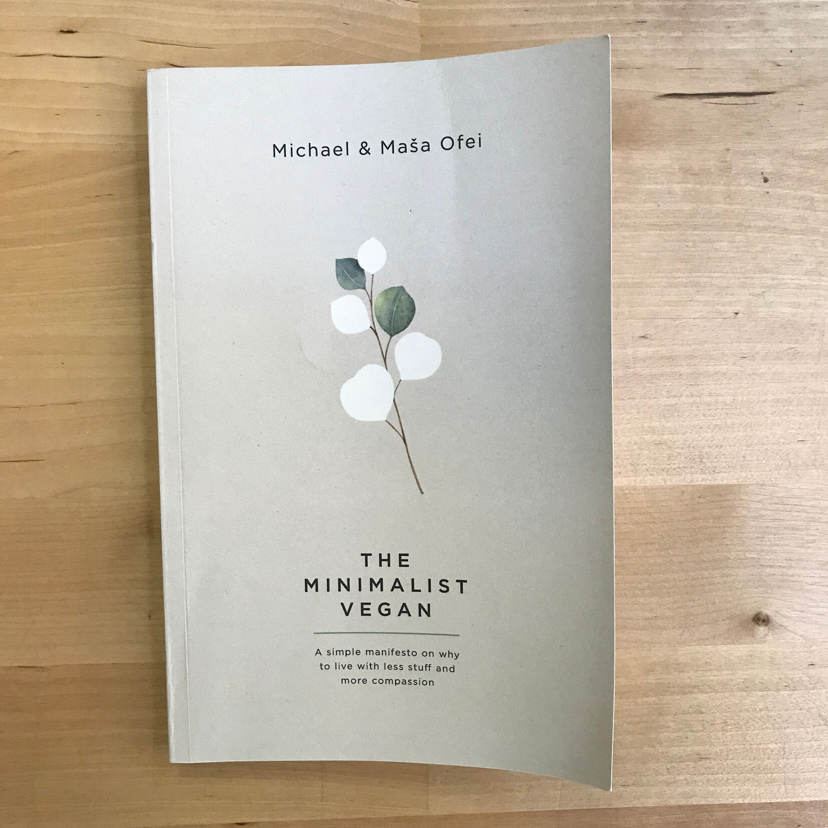 Michael Ofei, Masa Ofei - The Minimalist Vegan - Paperback (USED)