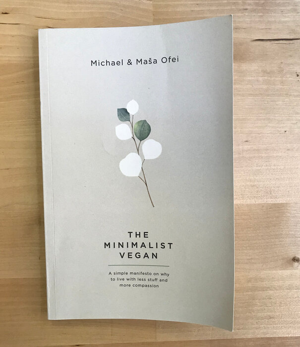 Michael Ofei, Masa Ofei - The Minimalist Vegan - Paperback (USED)
