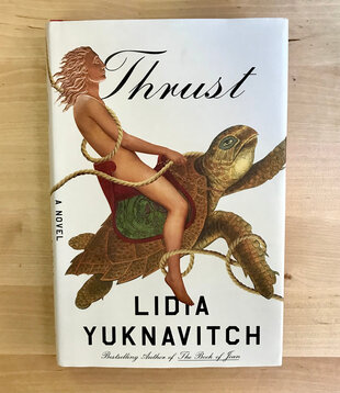 Lidia Yuknavitch - Thrust - Hardback (USED)