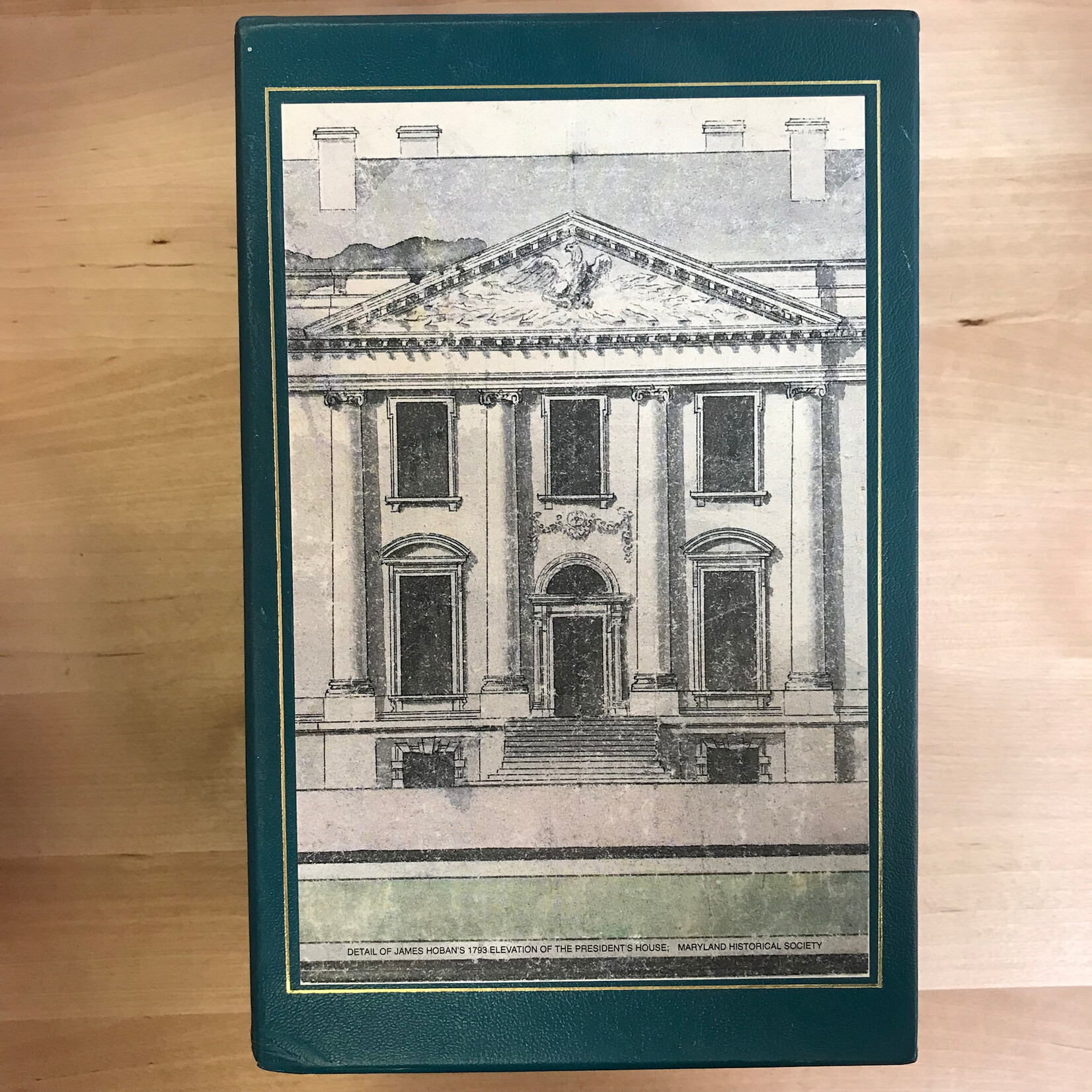 William Seale - The President’s House: Volume I And Volume II - Hardback (USED)