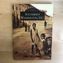 Paul K. Williams - Southwest Washington, D.C.: Images Of America - Paperback (USED)