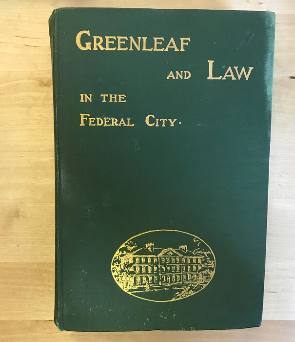 Allen C. Clarke - Greenleaf And Law In The Federal City - Hardback (USED)