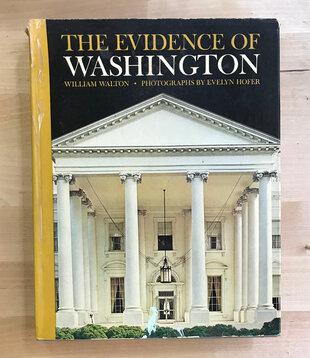 William Walton - The Evidence Of Washington (INSCRIBED) - Hardback (USED)