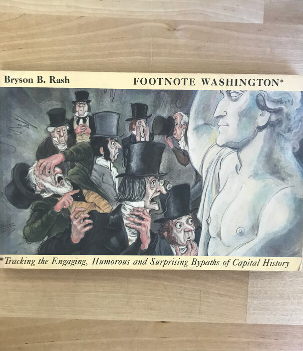 Bryson B. Rash - Footnote Washington - Paperback (USED)