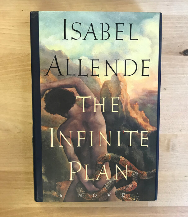 Isabel Allende - The Infinite Plan - Hardback (USED)