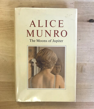 Alice Munro - The Moons Of Jupiter - Hardback (USED)