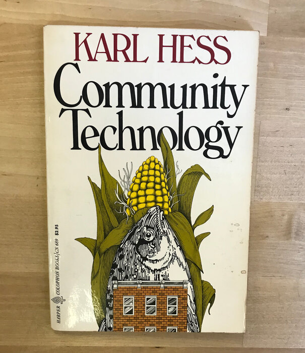 Karl Hess - Community Technology - Paperback (USED)