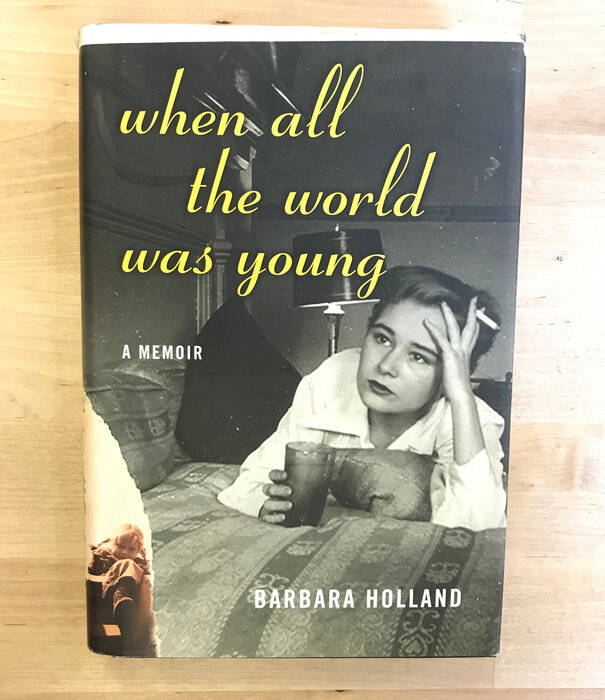 Barbara Holland - When All The World Was Young - Hardback (USED)