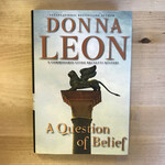 Donna Leon - A Question Of Belief - Hardback (USED)