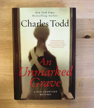 Charles Todd - An Unmarked Grave - Hardback (USED)
