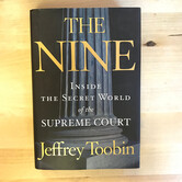 Jeffrey Toobin - The Nine - Hardback (USED)