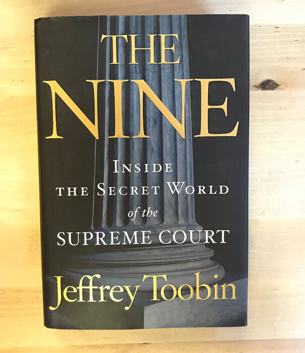 Jeffrey Toobin - The Nine - Hardback (USED)