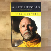 J. Craig Venter - A Life Decoded - Hardback (USED)